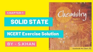 Famous SOLID STATE NCERT solution Net Worth