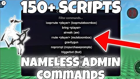 (150+ COMMANDS) NAME-LESS ADMIN COMMANDS SCRIPT | ARCEUS X • DELTA • FLUXUS • HYDROGEN • PC