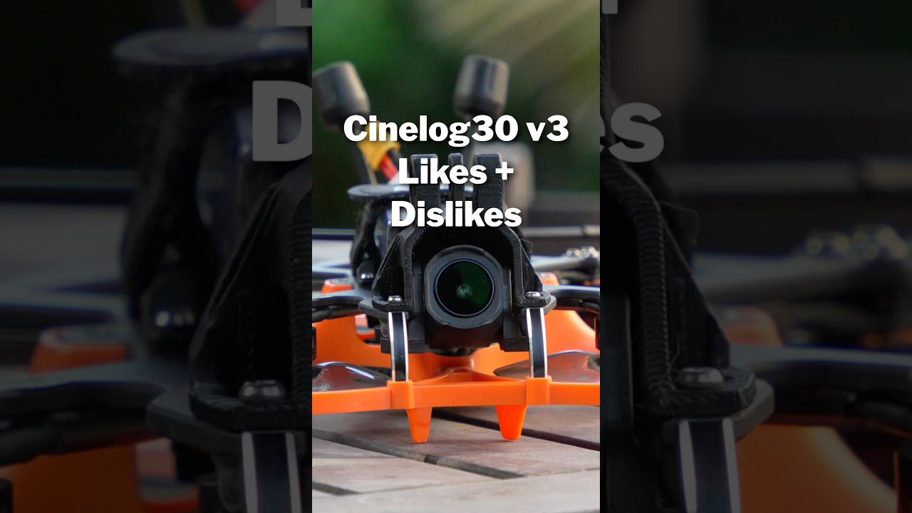 GEPRC Cinelog30 v3 Likes and Dislikes
