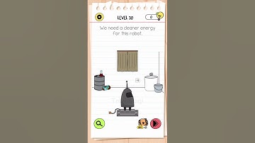 Brain Test 4 Tricky Friends Level 30 Answer | We need a cleaner energy for this robot
