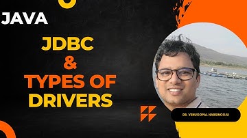 Introduction to JDBC | Types of Drivers | Venugopal Narsingoju