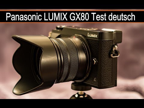 Panasonic LUMIX GX80 Test Deutsch