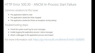 HTTP Error 500.30 - ANCM In-Process Start Failure