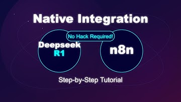 How to Integrate Deepseek R1 LLM with N8N (No Hack): Step-by-Step AI Automation Tutorial