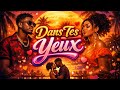 Dans Tes Yeux Romantic Afro Soul Duet mp3