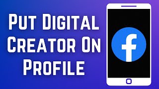 How To Put Digital Creator on Facebook Profile 2023