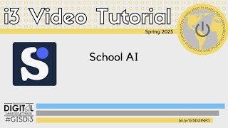 School AI | TraLisha Strambler | i3 Video Tutorial