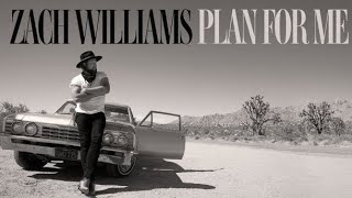 Plan For Me – Zach Williams (Official Audio) 💖 | Worship & Praise