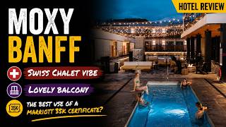 $500/Night Banff Hotel for a 35,000 Point Certificate — Moxy Banff Review