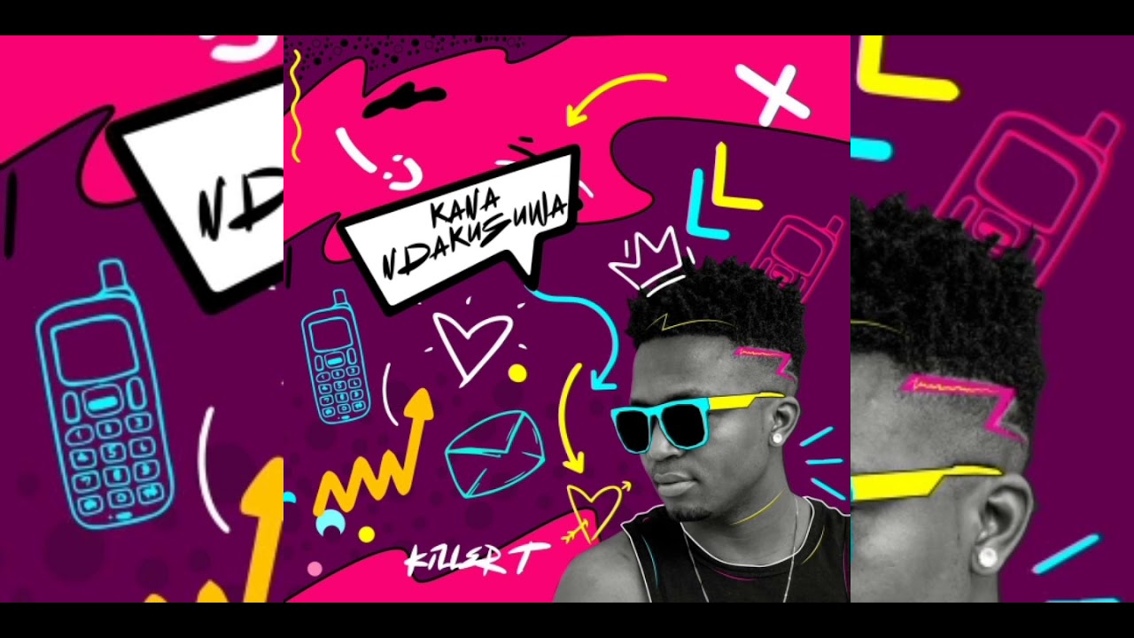 Killer T - Kana Wandisuwa (Audio Visuals) By Dkae Weku Dangerzone