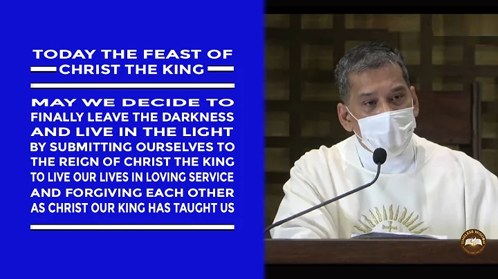 Timeless Wisdom | Homily | The Reign of Christ the King | Solemnity of Christ, King of the Universe
