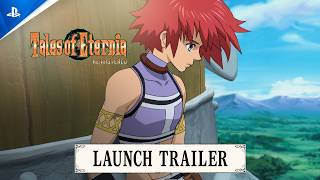 Tales of Eternia Remastered - Launch Trailer | PS5 Games