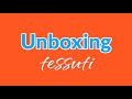 Unboxing tessuti