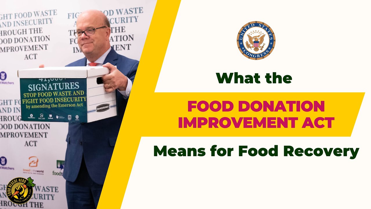 What the Food Donation Improvement Act Means for Food Recovery