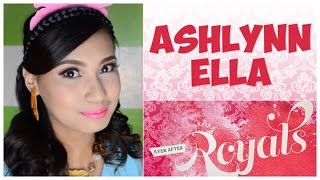 Ever After High: Ashlynn Ella | eliciaMUA