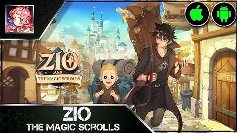 ZIO and Magic Scrolls, AFK RPG - Gameplay(Android/iOS)