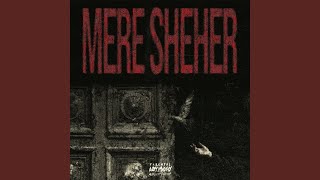 Mere Sheher