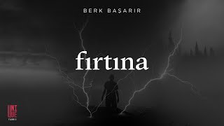 Berk Başarır - Fırtına Resimi