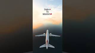 Plane Takeoff Paris to Istanbul✈️🇫🇷🇹🇷 | Travel Journey | Paris to Istanbul #ytshorts #trend #8kvideo