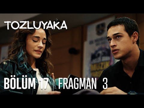 Tozluyaka 17. Bölüm 3. Fragmanı