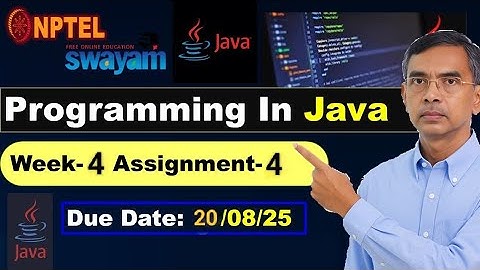 Programming in Java week 4 assignment Answers Solutions nptel assignment 4 | July 2025