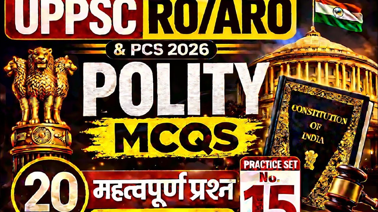 UPPSC RO/ARO 2026 Polity MCQs | Practice Set 15 | 20 Most Important ...