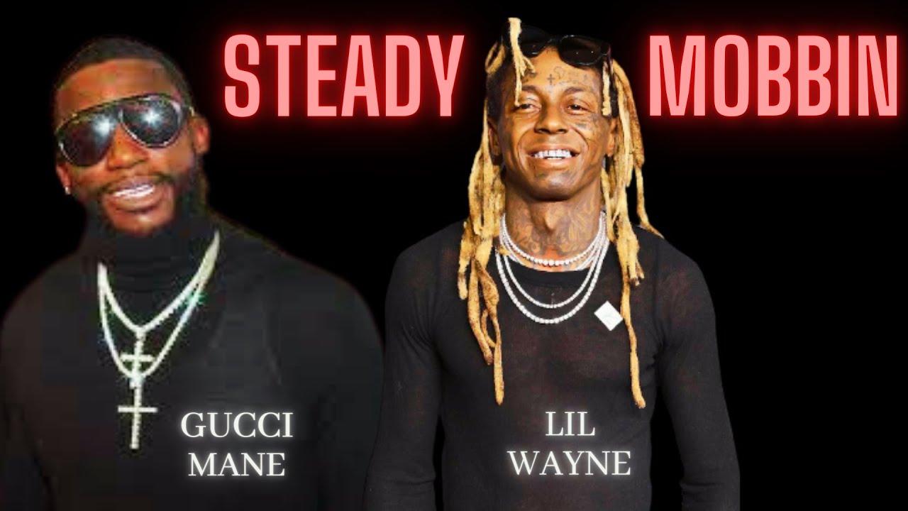 Gucci Mane Lil Wayne - Steady Mobbin - YouTube