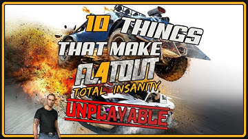 10 Things that make FlatOut 4 unplayable