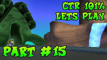 CTR 101% LP [Part 15] - GSV Green Gem Cup