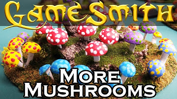 How to Build More Mushroom Scatter Terrain for your Tabletop Game (2020) GameSmith S01E023