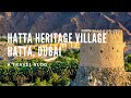 Hatta Heritage Village | Hatta, Dubai