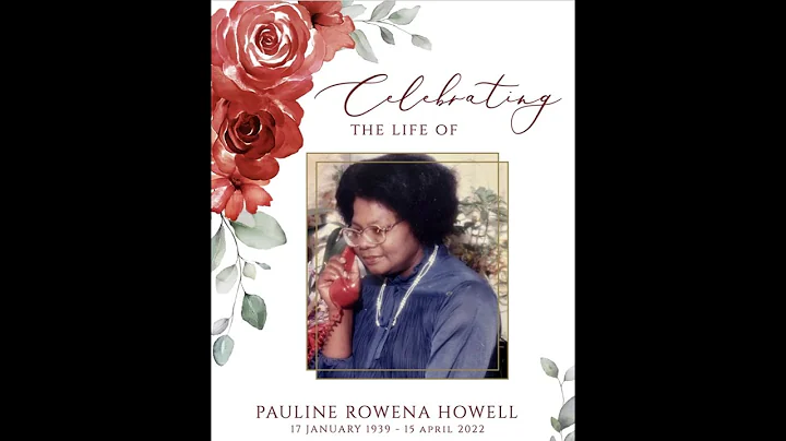 Celebrating The Life of Pauline Rowena Howell