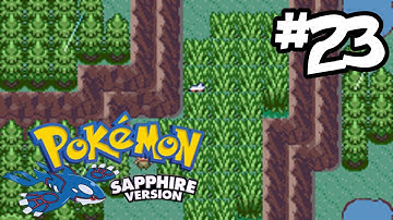 Pokemon Sapphire - Part 23 - Route 120 and 2 Evolutions