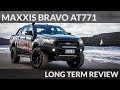 Maxxis Bravo AT771 Long Term Review