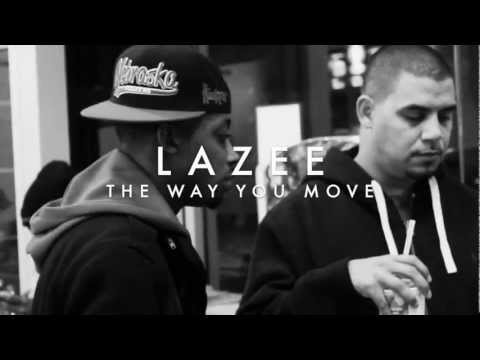 Lazee - The Way You Move