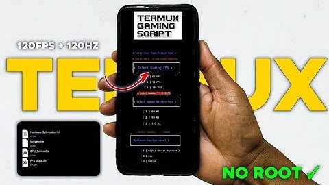 TERMUX SCRIPT FOR GAMERS : Enable 120HZ + 120FPS and Boost Android Gaming Experience 2025 !