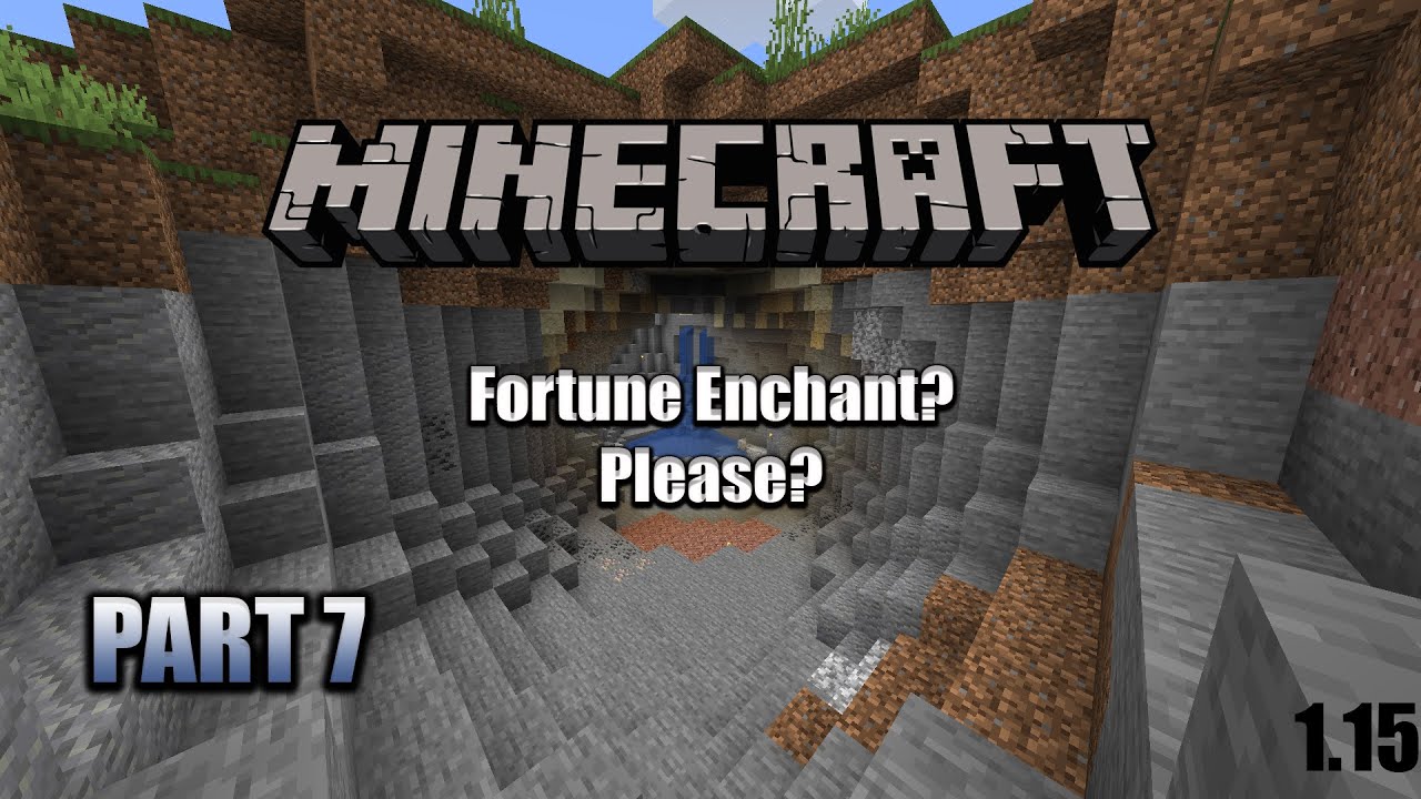 Minecraft: The Completion Fortune Enchant? Please? Part 7 - YouTube