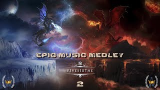 EPIC MUSIC MEDLEY - RIVESINTHE | vol. 2