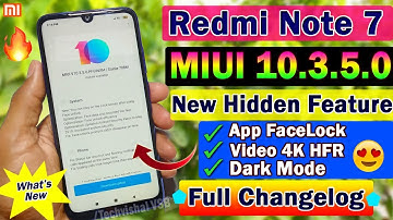 Redmi Note 7 New MIUI 10.3.5.0 Stable Update | Full Changelog Top Features | Dark Mode, Hide Notch