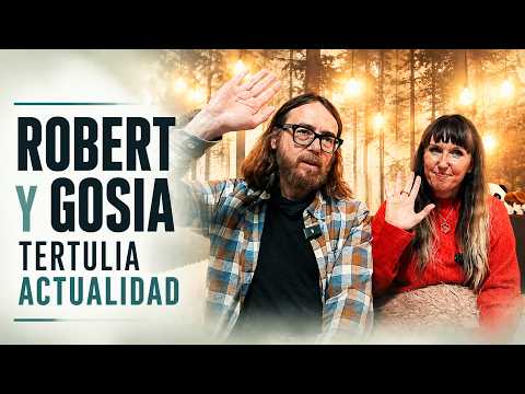 Tertulia Actualidad Gosia y Robert