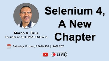 Selenium 4, A New Chapter