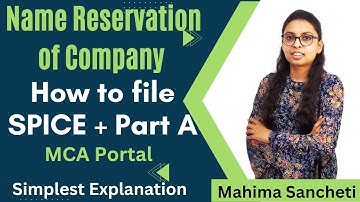 How to file Spice+ Part A | Name reservation of Company | MCA Portal #mca #cs #ca #youtube