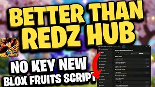 [NO KEY] NEW BLOX FRUITS SCRIPT | BETTER THAN REDZ HUB | AUTO FARM   SEA EVENTS   RACE V4