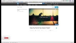 LinkedIn: How To Upload a Video to a LinkedIn Pulse Post\/Blog