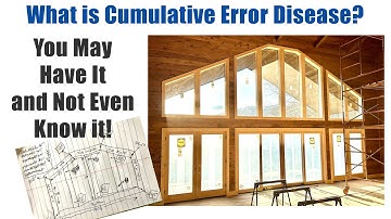 Cumulative Error Disease in Carpentry