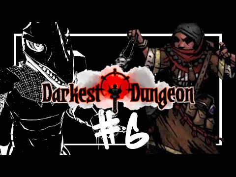 【Darkest Dungeon】やばいダンジョンにリスナーを送り込む＃6【翁とかげ】