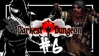 【Darkest Dungeon】やばいダンジョンにリスナーを送り込む＃6【翁とかげ】