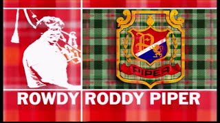Rowdy Roddy Piper Entrance Video | 30 Minutes