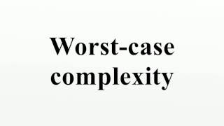 Worst-case complexity