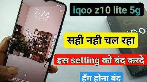 Iqoo z10 lite 5g hanging problem solution | iqoo z10 lite fast kaise kare